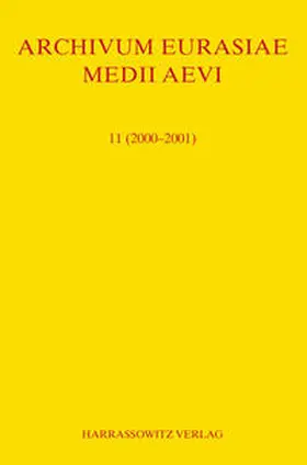 Allsen / Golden / Martinez |  Archivum Eurasiae Medii Aevi 11 (2000-2001) | Buch |  Sack Fachmedien