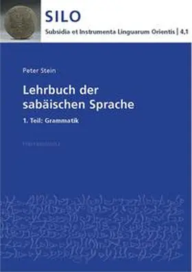 Stein |  Lehrbuch der sabäischen Sprache | Buch |  Sack Fachmedien