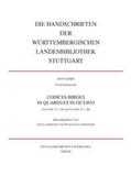 Limbeck / Metzger |  Die Handschriften der Württembergischen Landesbibliothek Stuttgart / Codices biblici in quarto et in octavo | Buch |  Sack Fachmedien