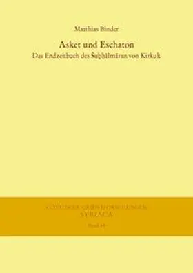 Binder |  Asket und Eschaton | Buch |  Sack Fachmedien