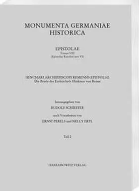 Schieffer |  Die Briefe des Erzbischofs Hinkmar von Reims | Buch |  Sack Fachmedien