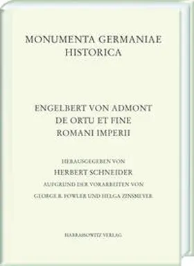 Schneider |  Engelbert von Admont, De Ortu et fine Romani imperii | Buch |  Sack Fachmedien