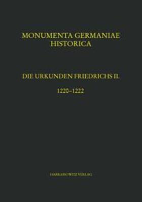  Die Urkunden Friedrichs II. | Buch |  Sack Fachmedien
