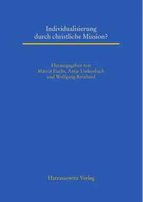 Reinhard / Linkenbach-Fuchs / Fuchs |  Individualisierung durch christliche Mission? | Buch |  Sack Fachmedien