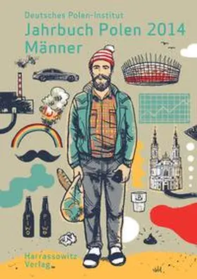 Deutsches Polen-Institut Darmstadt |  Jahrbuch Polen. Jahrbuch des Deutschen Polen-Instituts Darmstadt / Jahrbuch Polen 25 (2014). Männer | Buch |  Sack Fachmedien