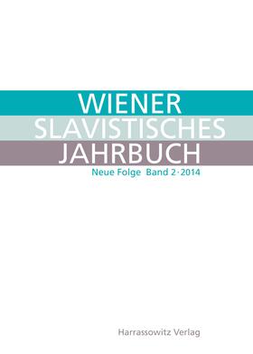 Newerkla / Poljakov | Wiener Slavistisches Jahrbuch. Neue Folge 2 (2014) | Buch | 978-3-447-10181-3 | sack.de
