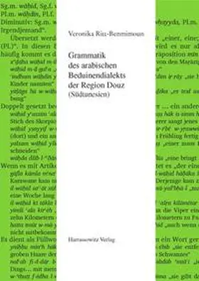 Ritt-Benmimoun |  Grammatik des arabischen Beduinendialekts der Region Douz (Südtunesien) | Buch |  Sack Fachmedien