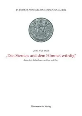 Wulf-Reidt |  "Den Sternen und dem Himmel würdig" | Buch |  Sack Fachmedien