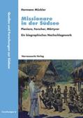 Mückler |  Missionare in der Südsee | Buch |  Sack Fachmedien