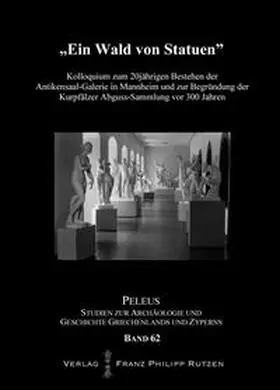 Franz / Günther / Stupperich |  "Ein Wald von Statuen" | Buch |  Sack Fachmedien