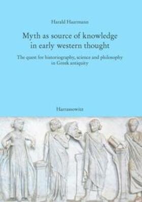 Haarmann |  Haarmann, H: Myth as source of knowledge | Buch |  Sack Fachmedien