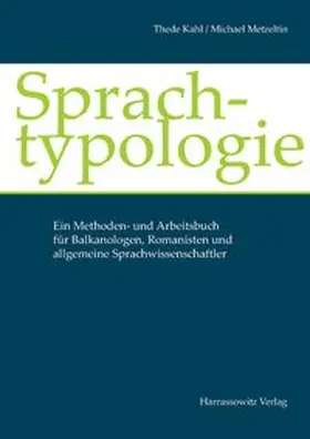 Kahl / Metzeltin | Sprachtypologie | Buch | 978-3-447-10442-5 | www.sack.de