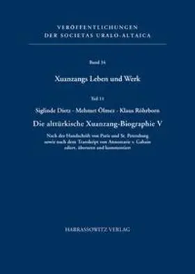 Dietz / Röhrborn / Ölmez |  Xuanzangs Leben und Werk. Teil 11 | Buch |  Sack Fachmedien