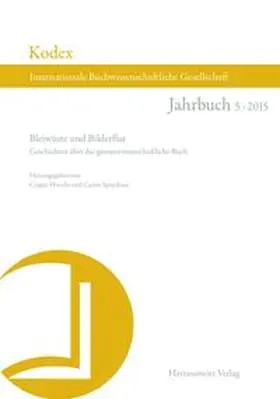Hirschi / Spoerhase |  Bleiwüste und Bilderflut | Buch |  Sack Fachmedien