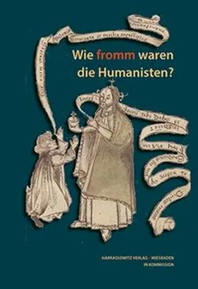 Hamm / Kaufmann |  Wie fromm waren die Humanisten? | Buch |  Sack Fachmedien