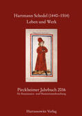 Fuchs / Litz |  Pirckheimer Jahrbuch 30 (2016) Hartmann Schedel (1440–1514). Leben und Werk | Buch |  Sack Fachmedien