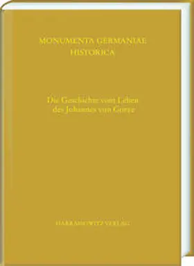 Jacobsen |  Die Geschichte vom Leben des Johannes, Abt des Klosters Gorze | Buch |  Sack Fachmedien