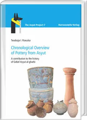 Rzeuska |  Chronological Overview of Pottery from Asyut | Buch |  Sack Fachmedien