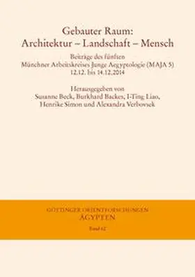 Beck / Backes / Liao |  Gebauter Raum: Architektur – Landschaft – Mensch | Buch |  Sack Fachmedien