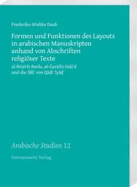 Daub |  Formen und Funktionen des Layouts in arabischen Manuskripten anhand von Abschriften religiöser Texte | Buch |  Sack Fachmedien
