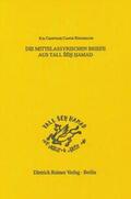 Cancik-Kirschbaum |  Cancik-Kirschbaum, E: Mittelassyrischen Briefe aus Tall Seh | Buch |  Sack Fachmedien