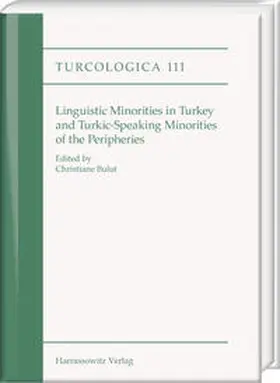 Bulut | Linguistic minorities in Turkey and Turkic-speaking minorities of the periphery | Buch | 978-3-447-10723-5 | sack.de
