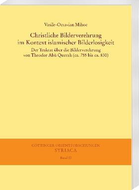 Mihoc | Mihoc, V: Christliche Bilderverehrung im Kontext | Buch | 978-3-447-10791-4 | sack.de