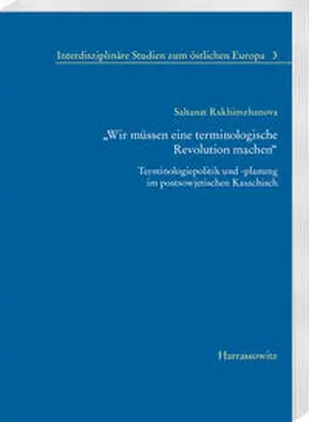 Rakhimzhanova |  „Wir müssen eine terminologische Revolution machen“ | Buch |  Sack Fachmedien