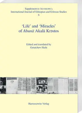  ‘Life’ and ‘Miracles’of Abunä Akalä Kr?stos | Buch |  Sack Fachmedien