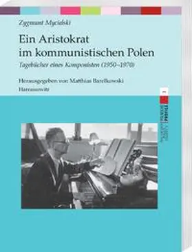 Mycielski |  Ein Aristokrat im kommunistischen Polen | Buch |  Sack Fachmedien