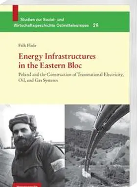 Flade |  Energy Infrastructures in the Eastern Bloc | Buch |  Sack Fachmedien