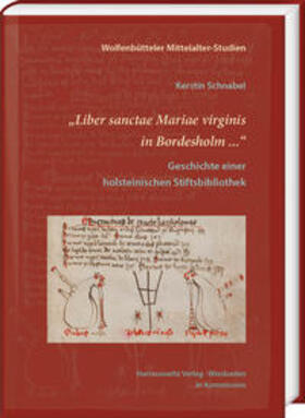 Schnabel | Schnabel, K: "Liber sanctae Mariae virginis in Bordesholm .. | Buch | 978-3-447-10938-3 | sack.de