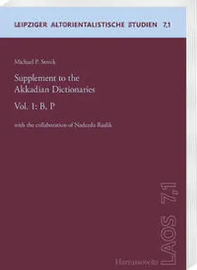 Streck |  Supplement to the Akkadian Dictionaries | Buch |  Sack Fachmedien