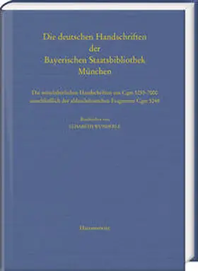 Wunderle |  Die deutschen Handschriften der Bayerischen Staatsbibliothek München | Buch |  Sack Fachmedien