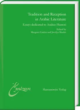Larkin / Sharlet |  Tradition and Reception in Arabic Literature | Buch |  Sack Fachmedien
