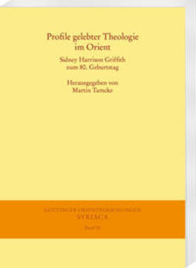 Tamcke | Profile gelebter Theologie im Orient | Buch | 978-3-447-11148-5 | sack.de