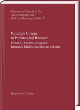 Armgardt / Kilchör / Zehnder | Paradigm Change in Pentateuchal Research | Buch | 978-3-447-11170-6 | sack.de