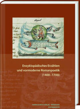 Herweg / Kipf / Werle | Enzyklopädisches Erzählen und vormoderne Romanpoetik (1400-1 | Buch | 978-3-447-11184-3 | sack.de