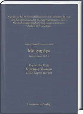 Krause-Stinner / Krause |  Moksopaya - Textedition, Teil 6, Das Sechste Buch: Nirvanaprakarana. 2. Teil: Kapitel 120–252 | Buch |  Sack Fachmedien