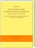Bar Salibi / Rabo |  Dionysius Jakob Bar Salibi. Syrischer Kommentar zum Römerbrief | Buch |  Sack Fachmedien