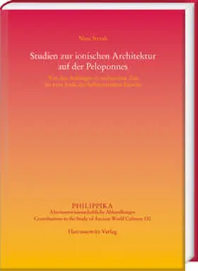 Straub |  Studien zur ionischen Architektur auf der Peloponnes | Buch |  Sack Fachmedien