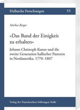 Berger |  »Das Band der Einigkeit zu erhalten« | Buch |  Sack Fachmedien