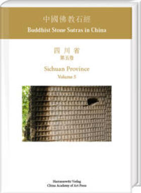 Sassmann / Hua | Buddhist Stone Sutras in China: Sichuan Province. Volume 5 | Buch | sack.de