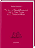 Gronemann |  The Story of Meshal Haqadmoni and its Extant Copies in 15th Century Ashkenaz | Buch |  Sack Fachmedien