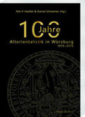 Heeßel / Schwemer |  100 Jahre Altorientalistik in Würzburg | Buch |  Sack Fachmedien