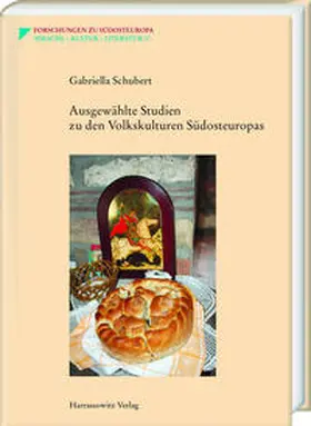 Schubert |  Ausgewählte Studien zu den Volkskulturen Südosteuropas | Buch |  Sack Fachmedien