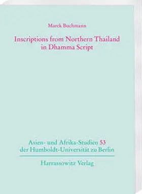 Buchmann |  Inscriptions from Northern Thailand in Dhamma Script | Buch |  Sack Fachmedien