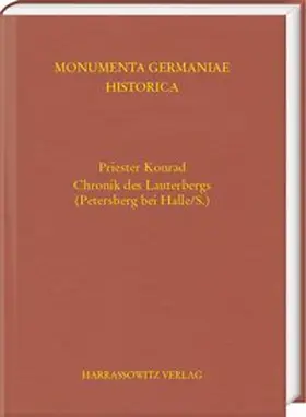 Naß |  Priester Konrad. Chronik des Lauterbergs (Petersberg bei Halle/S.) | Buch |  Sack Fachmedien