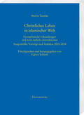 Tamcke / Schlarb |  Christliches Leben in islamischer Welt | Buch |  Sack Fachmedien