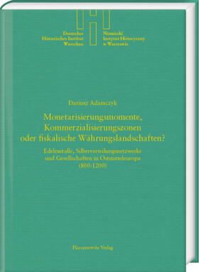 Adamczyk | Monetarisierungsmomente, Kommerzialisierungszonen oder fiskalische Währungslandschaften? | Buch | 978-3-447-11464-6 | sack.de